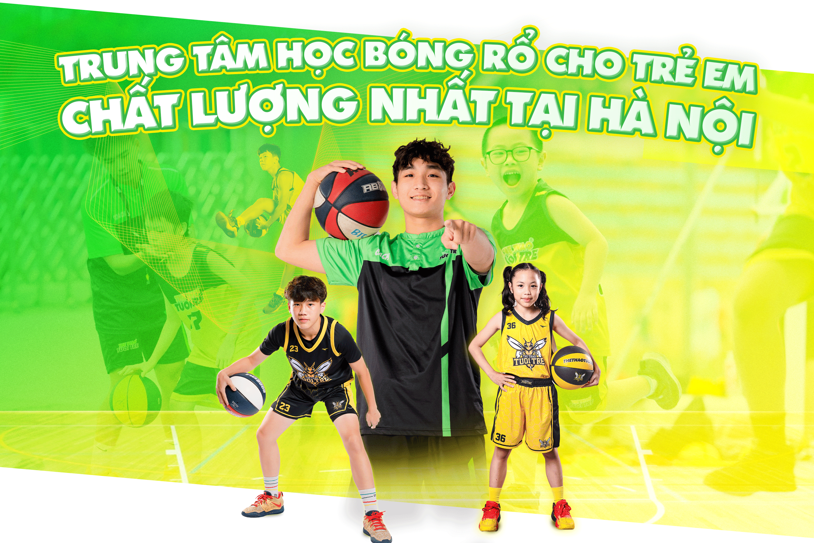 Trung Tâm bóng rổ cho trẻ em tốt nhất tại Hà Nội